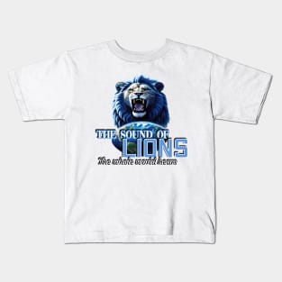 The sound of lions, all over the world Kids T-Shirt